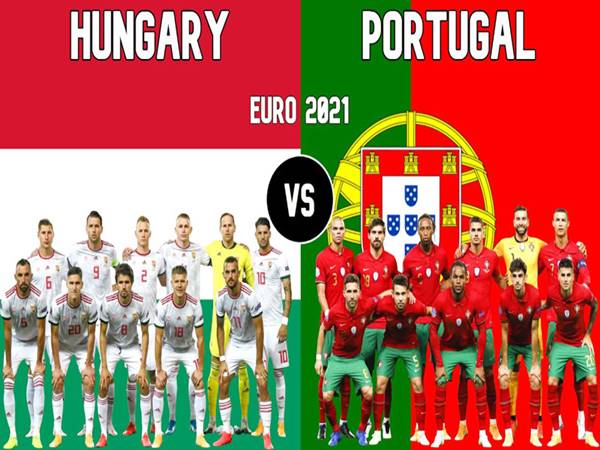 Nhận định Hungary vs Bồ Đào Nha, 23h00 ngày 15/6 Euro 2020