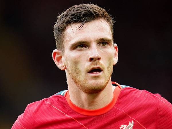 Chuyển nhượng Liverpool 16/9: Andrew Robertson suýt rời Liverpool