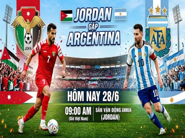 Số liệu thống kê về Jordan gặp Argentina hôm nay ngày 28/6